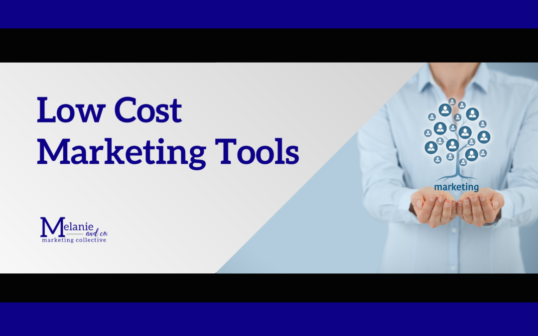 Low Cost Marketing Tools