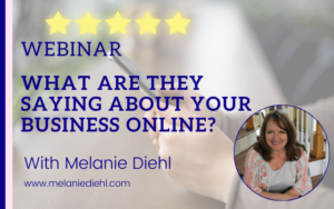 What Are They Saying About Your Business Online?